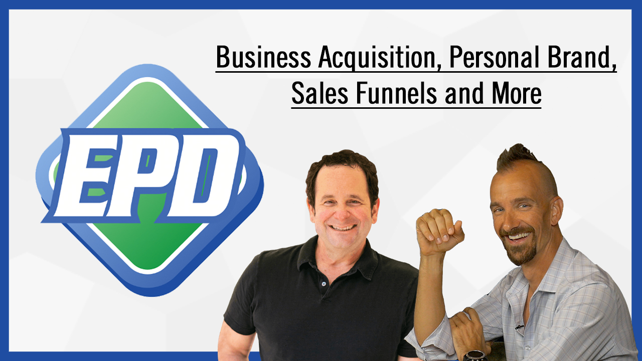 Business Acquisition, Personal Brand, Sales Funnels and more from Brad Weimert and Roland Frasier