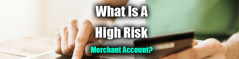 High risk merchant account