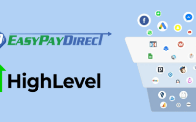 How Easy Pay Direct Integrates with Go High Level to Supercharge Your Payment Processing