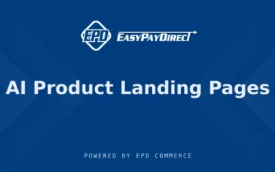 AI product landing pages for Easy Pay Direct merchants