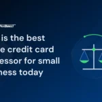 Who is the best online credit card processor for small business today